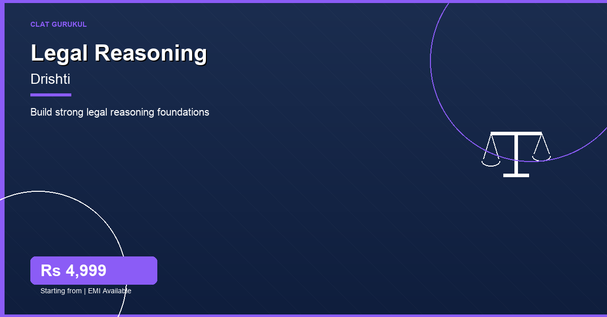 Legal Reasoning for CLAT